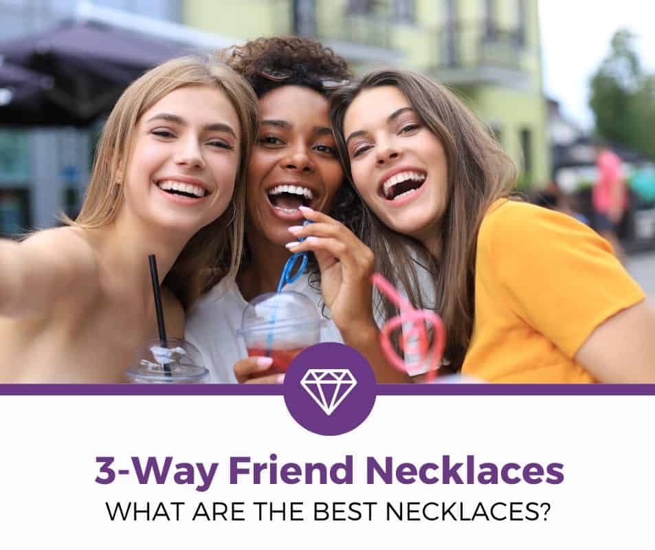 top best 3 way friend necklaces (1)