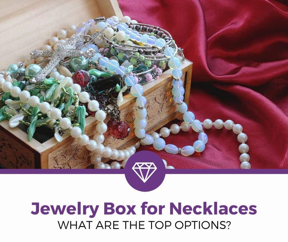 best jewelry box for necklaces