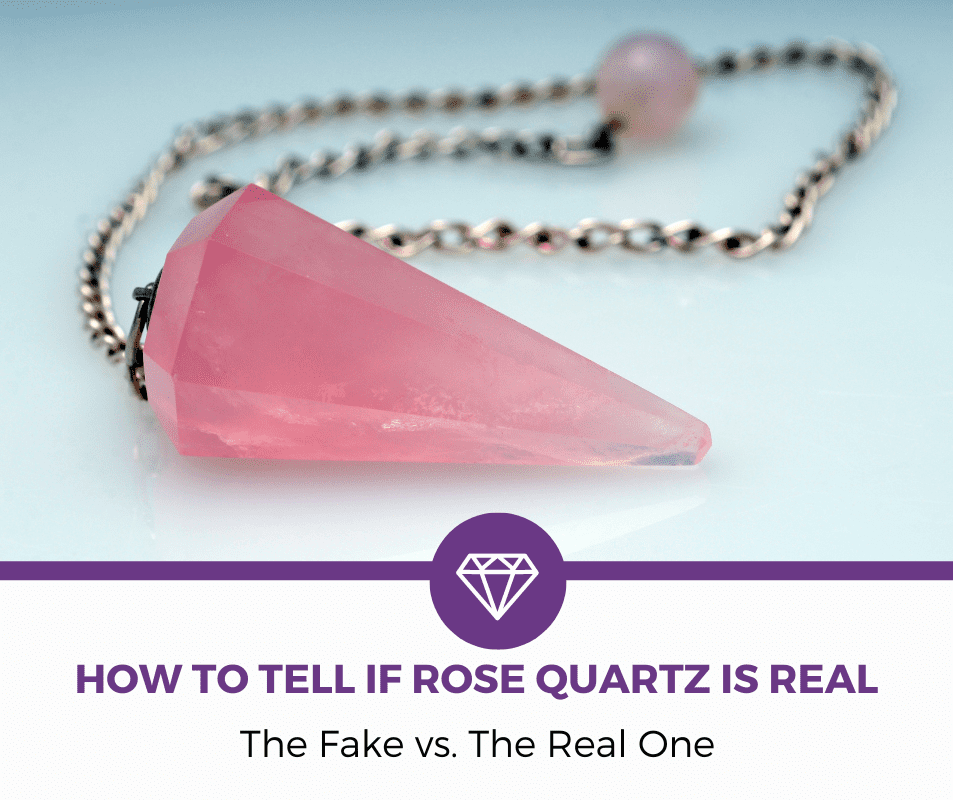real vs fake rose quartz